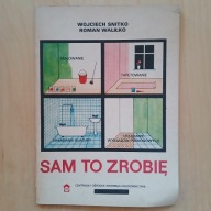 Snitko Waliłko - Sam to zrobię - malowanie tapetowanie glazura wykładziny