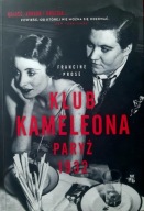 Klub Kameleona Paryż 1932 Francine Prose