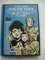 Porwanie króla czyli Olaf i Lena na tropie Michał Wójcik