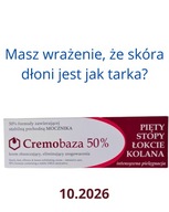 Krem z mocznikiem 50% na suche pięty i dłonie szorstkie jak tarka 10.2026