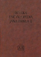 Wielka encyklopedia Jana Pawła II t 2