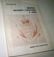 BIBLIOTEKA BRANICKICH I TARNOWSKICH W SUCHEJ Helena Małysiak