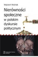 Nierówności społeczne w polskim dyskursie politycznym