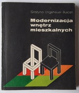 Modernizacja wnętrz mieszkalnych Poradnik dla rolników Grażyna Ungeheuer