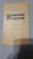 W ŚWIETLE FAKTÓW -CIVIS