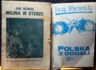 Wojna w eterze (I. 1948-1956) & Polska z oddali (II. 1956-1976), Jan NOWAK