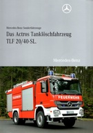 PROSPEKT MERCEDES-BENZ ACTROS TANKLÖSCHFAHRZEUG TLF 20/40-SL