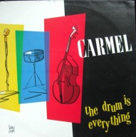 Carmel – The Drum Is Everything