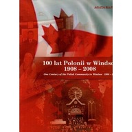 100 lat Polonii w Windsor w USA 1908-2008