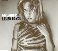 Melanie C – I Turn To You- EX