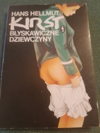 H.H.KIRST BŁYSKAWICZNE DZIEWCZYNY
