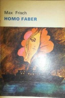 Homo Faber Max Frisch