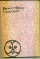 Ojciec Goriot Honore de Balzac