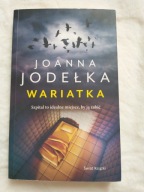 Joanna Jodełka Wariatka Świat Książki