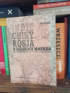 Indie Chiny Rosja w badaniach Marksa Borowska