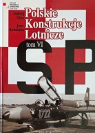 Polskie Konstrukcje Lotnicze Tom VI Andrzej Glass, Jerzy Kubalańca