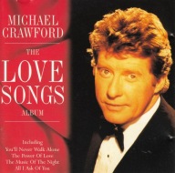 Michael Crawford - The Love Songs Album - 1994 - CD