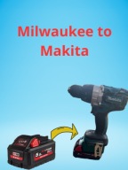 Adapter baterii Milwaukee M18 18V do urządzeń Makita 18V LXT