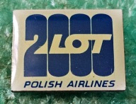 ODZNAKA LOT POLSKIE LINIE LOTNICZE - POLISH AIRLINES - 2000