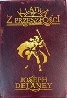 Klątwa z przeszłości Joseph Delaney