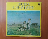 Chór I Orkiestra Polskiego Radia – Echa Ojczyzny