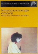 Neuropsychologia emocji Poglądy Badania Praca zbiorowa Herzyk