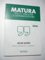 Matura 2022. Język polski. Testy i arkusze z odpowiedziami. Praca zbiorowa