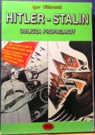 HITLER-STALIN (Oblicza propagandy), Igor WITKOWSKI [WiS 2001]