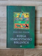 Pseudo-Filon - Księga starożytności biblijnych - ks. Łukasz Laskowski