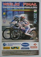 PROGRAM FINAŁ IND. MISTRZOSTW ŚWIATA NA ŻUŻLU PIŁA 2002