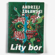 Lity bór Andrzej Żuławski