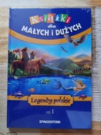 Książki dla małych i dużych. LEGENDY POLSKIE część 1 [twarda okładka]