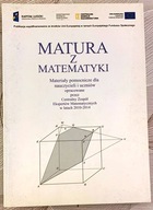 Matura z matematyki - Materiały pomocnicze dla nauczycieli i uczniów