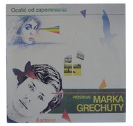 Marek Grechuta & Anawa, Ocalić Od Zapomnienia 1990 Winyl