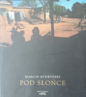 Marcin Kydryński Pod słońce Autograf