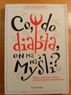 Co, do diabła, on ma na myśli? Zoe Strimpel