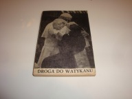 Droga do Watykanu Jana Pawła II Mieczysław Maliński