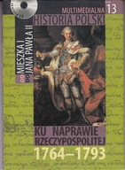 Multimedialna Historia Polski Ku Naprawie Rzeczpospolitej Tom 13 PC CD