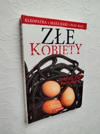 ZŁE KOBIETY/OSOBOWOŚĆ KLEOPATRA MATA HARI PANI MAO