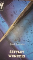 Sztylet wenecki Jacek Joachim