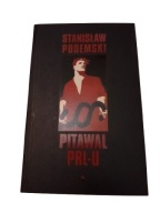 PITAVAL PRL-U - STANISŁAW PODEMSKI