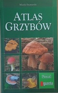 ATLAS GRZYBÓW MAREK SNOWARSKI