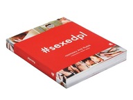 #SEXEDPL Rozmowy Anji Rubik o dojrzewaniu, miłości i seksie - Anja Rubik