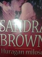 Huragan miłości Sandra Brown