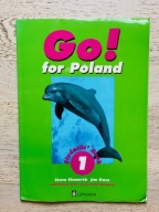 Go! for Poland Students' Book 1 Steve Elsworth Jim Rose