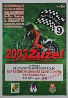 PROGRAM TOP SECRET WŁÓKNIARZ CZĘSTOCHOWA - POLONIA PIŁA 13.VII.2003