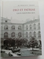 Deo et Patriae. Głos rektora KUL Wincenty Granat NOWA