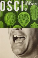 Ości Ignacy Karpowicz