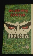 Krokodyl Władimir Kantor