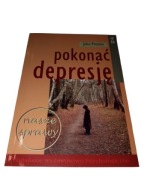 POKONAĆ DEPRESJĘ - JOHN PRESTON